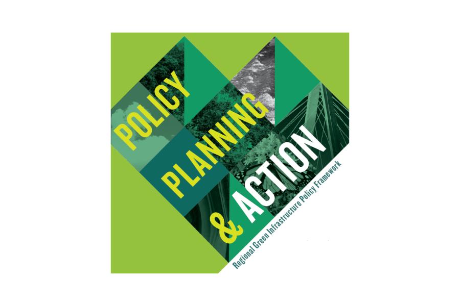 Green Infrastructure Framework Document cover with the slogan Policy, Planning and Action