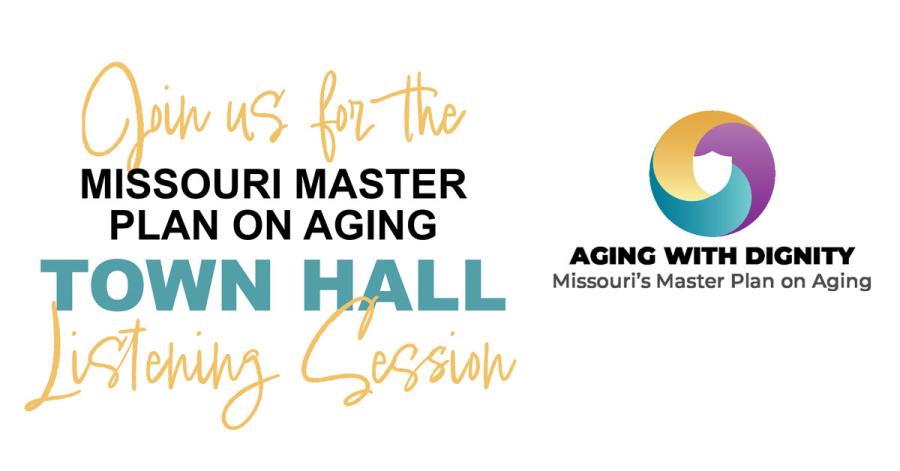 Missouri Master Plan on Aging Town Hall